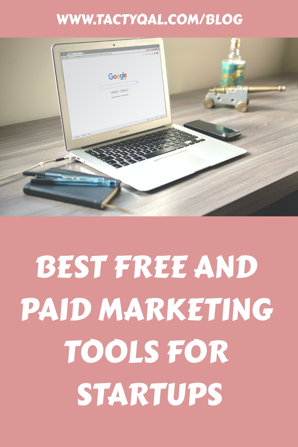 Best Free and Paid Marketing Tools for Startups Tactyqal